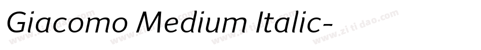 Giacomo Medium Italic字体转换